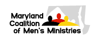 Maryland Coalition of Men's Ministries